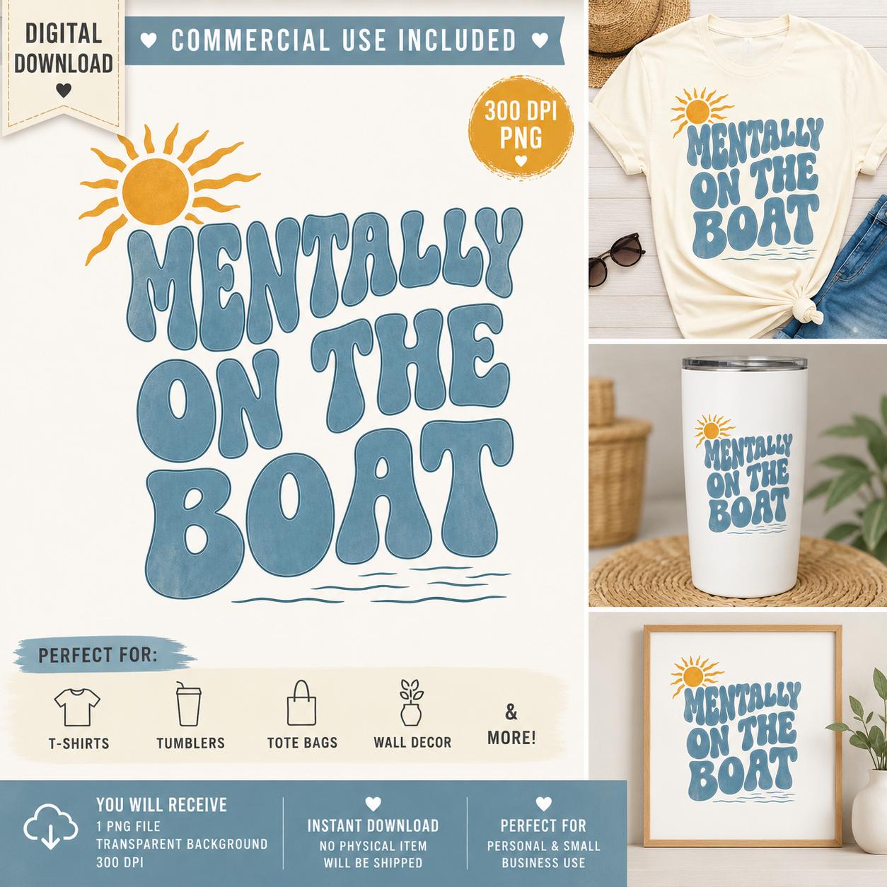 Mentally On The Boat PNG, Retro Lake Life Design (Digital Download)