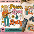Peace Love Dolly PNG – Retro Country Music Shirt Design | Digital Download