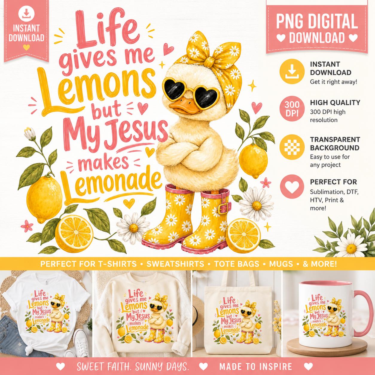 Christian Duck Lemonade PNG, Faith Summer Sublimation Design (Digital Download)
